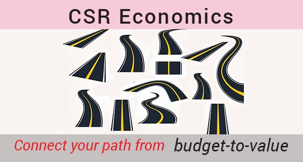 CSR Economics - Connect your path budget-to-value